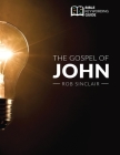 The Gospel of John: Bible Keywording Guide By Rob Sinclair, Chad Landman (Cover Design by), Dawn Weaver (Editor) Cover Image