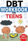 DBT Workbook For Teens Cover Image