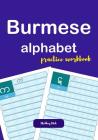 Burmese Alphabet Practice Workbook Cover Image