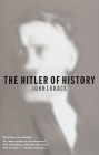 The Hitler of History By John Lukacs Cover Image