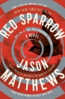 Red Sparrow: A Novel (The Red Sparrow Trilogy #1) Cover Image