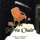 The Movie Chair By Shari Borkin Cover Image