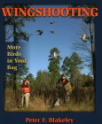 Wingshooting: More Birds in Your Bag Cover Image