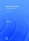 Sports Journalism: A Multimedia Primer Cover Image