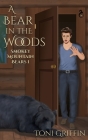A Bear in the Woods By Erika Orrick (Editor), Catherine Dair (Illustrator), Toni Griffin Cover Image