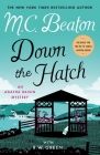 Down the Hatch: An Agatha Raisin Mystery (Agatha Raisin Mysteries #32) Cover Image