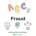 ABCs of Fraud By Kevin Gosschalk, Vanita Pandey Cover Image