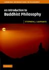 An Introduction to Buddhist Philosophy (Cambridge Introductions to Philosophy) Cover Image