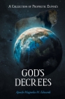 God's Decrees: A Collection of Prophetic Exposés Cover Image