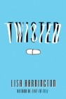 Twisted By Lisa Harrington Cover Image