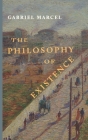 The Philosophy of Existence By Gabriel Marcel Cover Image