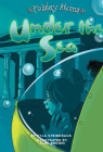 Under the Sea (Paisley Atoms) By Kyla Steinkraus, Alan Brown (Illustrator) Cover Image