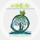 ABC & D: Creating a regenerative circular economy for all Cover Image