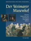 Der Weimarer Musenhof: Literatur - Musik Und Tanz - Gartenkunst - Geselligkeit - Malerei Cover Image