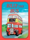 Billy the Bus By Mark McDaid Cover Image