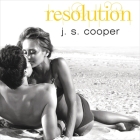 Resolution (Swept Away #3) By J. S. Cooper, Carly Robins (Read by) Cover Image