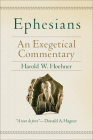 Ephesians: An Exegetical Commentary Cover Image
