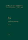 Sn Organotin Compounds: Dibutyltin-Oxygen Compounds By Herbert Schumann, Edgar Rudolph (Index by), Ulrich Krüerke (Editor) Cover Image