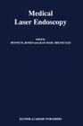 Medical Laser Endoscopy (Developments in Gastroenterology #10) Cover Image