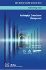 Radiological Crime Scene Management: IAEA Nuclear Security Series 22-G Cover Image