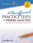 The Best Unofficial Practice Tests for the Middle Level ISEE By Christa B. Abbott M. Ed Cover Image