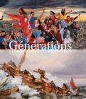 Générations: La Famille Sobey Et l'Art Canadien Cover Image