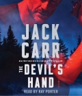 The Devil's Hand: A Thriller By Jack Carr, Ray Porter (Read by) Cover Image
