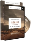 Romans Study Guide with DVD: In the Grip of Grace Cover Image