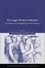 The Legal Tender of Gender: Welfare, Law and the Regulation of Women's Poverty (Onati International Series in Law and Society) Cover Image