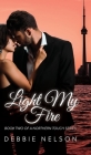 Light My Fire By Debbie Nelson Cover Image