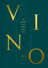Vino: The Essential Guide to Real Italian Wine Cover Image