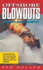 Offshore Blowouts: Causes and Control Cover Image