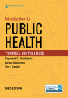 Introduction to Public Health: Promises and Practices Cover Image