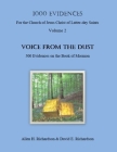 1,000 Evidences of the Church of Jesus Christ of Latter-day Saints: VOICE FROM THE DUST-500 Evidences on the Book of Mormon By David E. Richardson, Sr. Richardson, Allen H. Cover Image