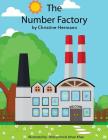 The Number Factory (Young Cbees #1) By Christine Hermann, Mohammed Jehan Khan (Illustrator) Cover Image