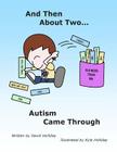 And Then About Two Autism Came Through By Kyle Holliday (Illustrator), David Holliday Cover Image