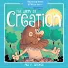 The Story of Creation: Rhyming Bible Fun for Kids! Cover Image