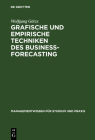 Grafische und empirische Techniken des Business-Forecasting Cover Image