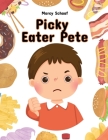 Picky Eater Pete Cover Image