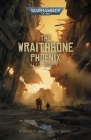 The Wraithbone Phoenix (Warhammer 40,000) By Alec Worley Cover Image