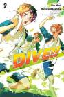 DIVE!!, Vol. 2 By Eto Mori, Ruzuru Akashiba (By (artist)) Cover Image