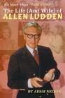 The Life (and Wife) of Allen Ludden By Adam Nedeff Cover Image