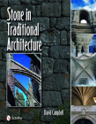 Stone in Traditional Architecture By David Campbell Cover Image