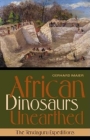 African Dinosaurs Unearthed: The Tendaguru Expeditions (Life of the Past) Cover Image