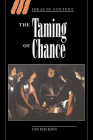 The Taming of Chance (Ideas in Context #17) Cover Image