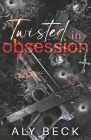 Twisted in Obsession: Special Edition Cover Image