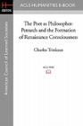 The Poet as Philosopher: Petrarch and the Formation of Renaissance Consciousness By Charles Trinkaus Cover Image