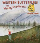 Western Butterflies for Young Explorers Cover Image