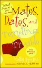 Mates, Dates, and Tempting Trouble By Cathy Hopkins Cover Image