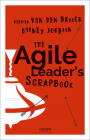 The Agile Leader's Scrapbook By Herman Van Den Broeck, Barney Jordaan Cover Image